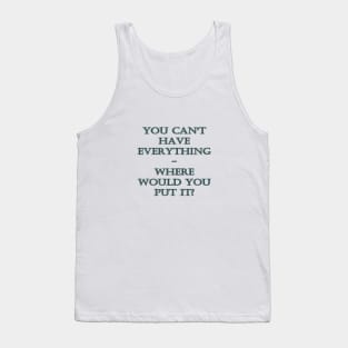 Funny One-Liner “Hoarder” Joke Tank Top